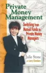 Private Money Management