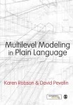 Multilevel Modeling in Plain Language