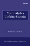 Matrix Algebra Useful for Statistics