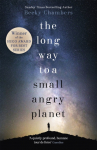 Long Way to a Small, Angry Planet