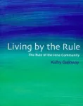 Living by the Rule
