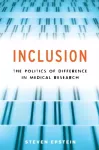Inclusion &ndash; The Politics of Difference in Medical Research