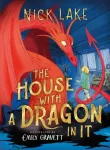 House With a Dragon in It