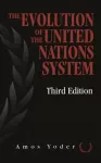 Evolution Of The United Nations System