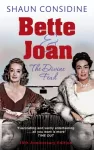 Bette And Joan: THE DIVINE FEUD