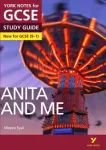 Anita and Me York Notes GCSE English Literature Study Guide - for 2026, 2027 exams