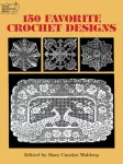 150 Favorite Crochet Designs
