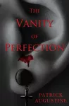 Vanity of Perfection