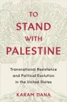 To Stand with Palestine