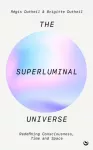 The Superluminal Universe