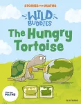 Stories for Maths: EYFS: The Hungry Tortoise (Mass and capacity)