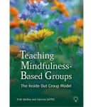 Teaching Mindfulness-Based Groups