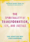 Spirituality of Transformation, Joy, and Justice