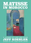 Matisse in Morocco