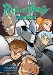 Rick and Morty: The Manga Vol. 1 &mdash; Get in the Robot, Morty!