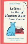 Letters to the Human Race&hellip; from the cat
