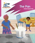 Reading Planet: Rocket Phonics &ndash; Target Practice &ndash; The Pan &ndash; Pink A