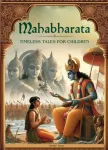 Illustrated Mahabharata: Timeless Tales for Children