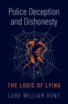 Police Deception and Dishonesty