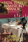 Fatal Feast at Bramsford Manor