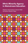 Ethnic Minority Agency in Mainstream Education