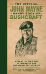 Official John Wayne Handy Book of Bushcraft