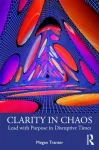 Clarity in Chaos