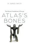 Atlas's Bones