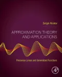 Approximation Theory and Applications