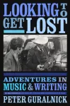 Looking To Get Lost