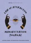 Law of Attraction Manifestation Journal
