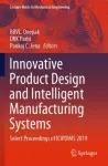 Innovative Product Design and Intelligent Manufacturing Systems