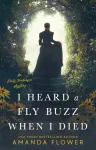 I Heard a Fly Buzz When I Died