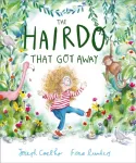 The Hairdo That Got Away