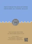 Frontiers of the Roman Empire: The Eastern Frontiers