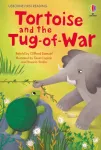 First Reading: Tortoise and the Tug-of-War