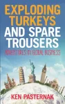 Exploding Turkeys and Spare Trousers