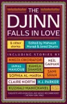 The Djinn Falls in Love and Other Stories