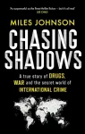 Chasing Shadows