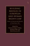 Building Bridges in European and Human Rights Law