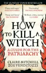 How to Kill a Witch
