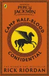 Camp Half-Blood Confidential (Percy Jackson and the Olympians)