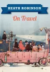 Heath Robinson reisil