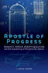 Apostle of Progress