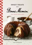 Sweet Treats with Bonne Maman, Cakes, Cookies, Crepes and more