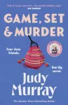 Game, Set & Murder, The deliciously gripping new cosy murder mystery for 2025!