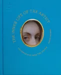 Inner Life of the Artist, Conversations from the Atelier