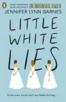 Little White Lies, From the bestselling author of The Inheritance Games