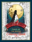 Tarot of the Divine Coloring Book, Inspired by Deities, Folklore, and Fairy Tales from Around the World
