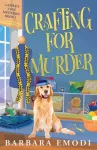 Crafting for Murder, Gasper's Cove Mysteries Book 1